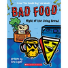Night of the Living Bread: From "The Doodle Boy" Joe Whale (Bad Food #5): Volume 5 - Paperback
