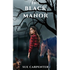 The Black Manor - Paperback