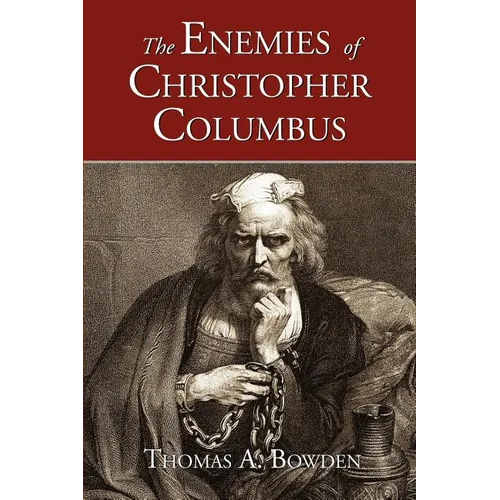 The Enemies of Christopher Columbus - Paperback