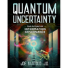 Quantum Uncertainty: The Future of Information Governance - Paperback