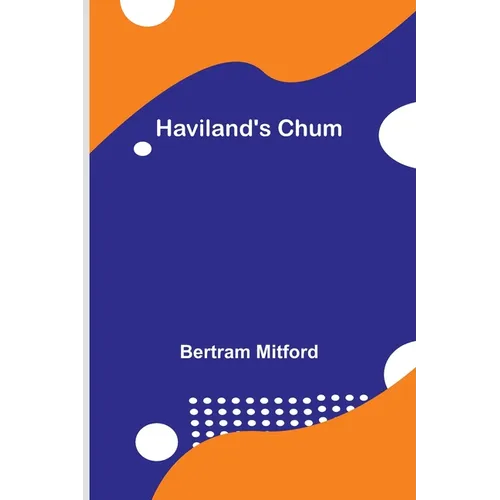 Haviland's Chum - Paperback