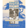 Ernest Holmes at Asilomar: Lectures and Classes from the 1950s - Paperback
