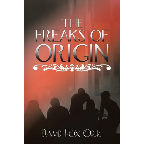 The Freaks of Origin - Paperback