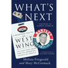 What's Next: A Backstage Pass to the West Wing, Its Cast and Crew, and Its Enduring Legacy Ofservice - Hardcover