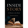 Inside Story: 52 Weeks in the Word - Paperback