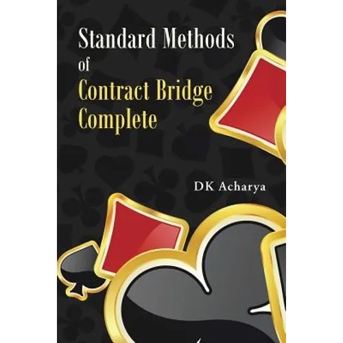 Standard Methods of Contract Bridge Complete - Paperback