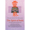 The Spirit of Reiki: From Tradition to the Present Fundamental Lines of Transmission, Original Writings, Mastery, Symbols, Treatments, Reiki as a Spir - Paperback
