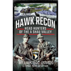 Hawk Recon: Head Hunters of the a Shau Valley - Hardcover