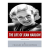 American Legends: The Life of Jean Harlow - Paperback