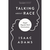 Talking about Race: Gospel Hope for Hard Conversations - Paperback
