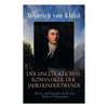 Der unglücklichste Romantiker der Jahrhundertwende - Kleists autobiographische Werke, Briefe & Biographien: Mit Abschiedsbriefen & biografischen Aufze - Paperback