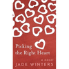 Picking the Right Heart - Paperback