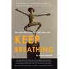 Keep Breathing: Recollections from a 103-year-old - Paperback