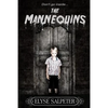 The Mannequins - Paperback