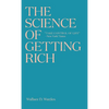The Science of Getting Rich: The timeless best-seller which inspired Rhonda Byrne's The Secret - Paperback