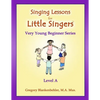 Singing Lessons for Little Singers: Level A - Very Young Beginner Series - Paperback