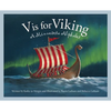 V Is for Viking: A Minnesota Alphabet - Hardcover