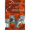 Deserving and Entitled: Social Constructions and Public Policy - Paperback