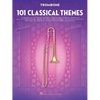 101 Classical Themes for Trombone - Paperback