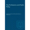 The Professions and Public Policy - Paperback