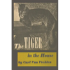 The Tiger in the House - Paperback