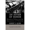 An Affair of Honor: Woodrow Wilson and the Occupation of Veracruz - Paperback