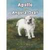 Apollo the Angora Goat - Hardcover