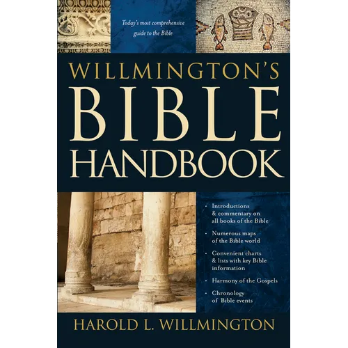 Willmington's Bible Handbook - Hardcover