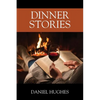Dinner Stories - Paperback