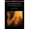 FRANKENSTEIN or The Modern Prometheus (Uncensored 1818 Edition - Wisehouse Classics) - Paperback