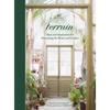 Terrain: Ideas and Inspiration for Decorating the Home and Garden - Hardcover