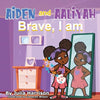 Aiden and Aaliyah Brave, I Am - Paperback