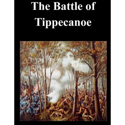 The Battle of Tippecanoe - Paperback