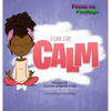 I Can Stay Calm - Hardcover