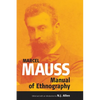 The Manual of Ethnography - Paperback