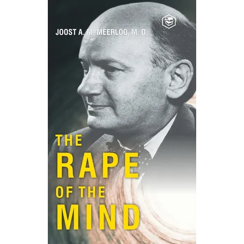 The Rape of the Mind - Hardcover