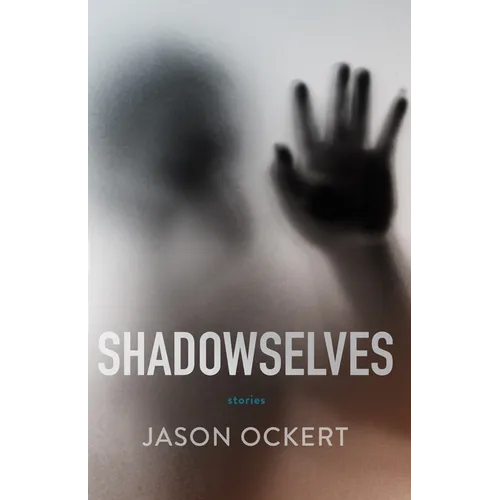 Shadowselves - Paperback