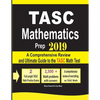 TASC Mathematics Prep 2019: A Comprehensive Review and Ultimate Guide to the TASC Math Test - Paperback