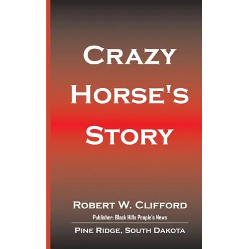 Crazy Horse's Story - Paperback