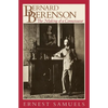 Bernard Berenson: The Making of a Connoisseur - Paperback