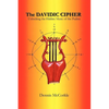 The Davidic Cipher: Unlocking the Music of the Psalms - Paperback