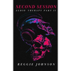 Second Session: Audio Therapy Part II - Hardcover