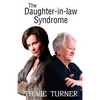 The Daughter-in-law Syndrome - Paperback