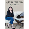 If The Hat Fits: A Poetry Collection by Lupita Almaraz - Hardcover