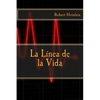 La Linea de la Vida - Paperback