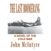 The Last Boomerang - Hardcover