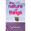 The Nature of Things - Hardcover