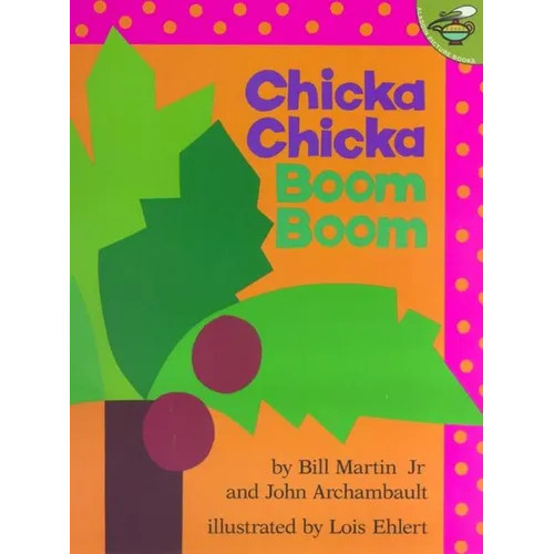 Chicka Chicka Boom Boom - Paperback