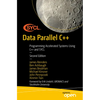 Data Parallel C++: Programming Accelerated Systems Using C++ and Sycl - Paperback