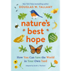 Nature's Best Hope (Young Readers' Edition): How You Can Save the World in Your Own Yard - Paperback